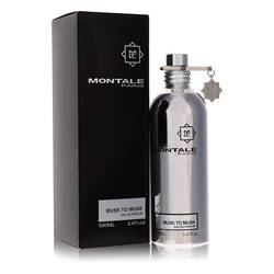 Montale Musk To Musk Eau De Parfum Spray (Unisex) By Montale - DAPDOP